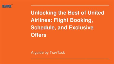 How to Book and Enjoy Your United Flights: A Complete Guide